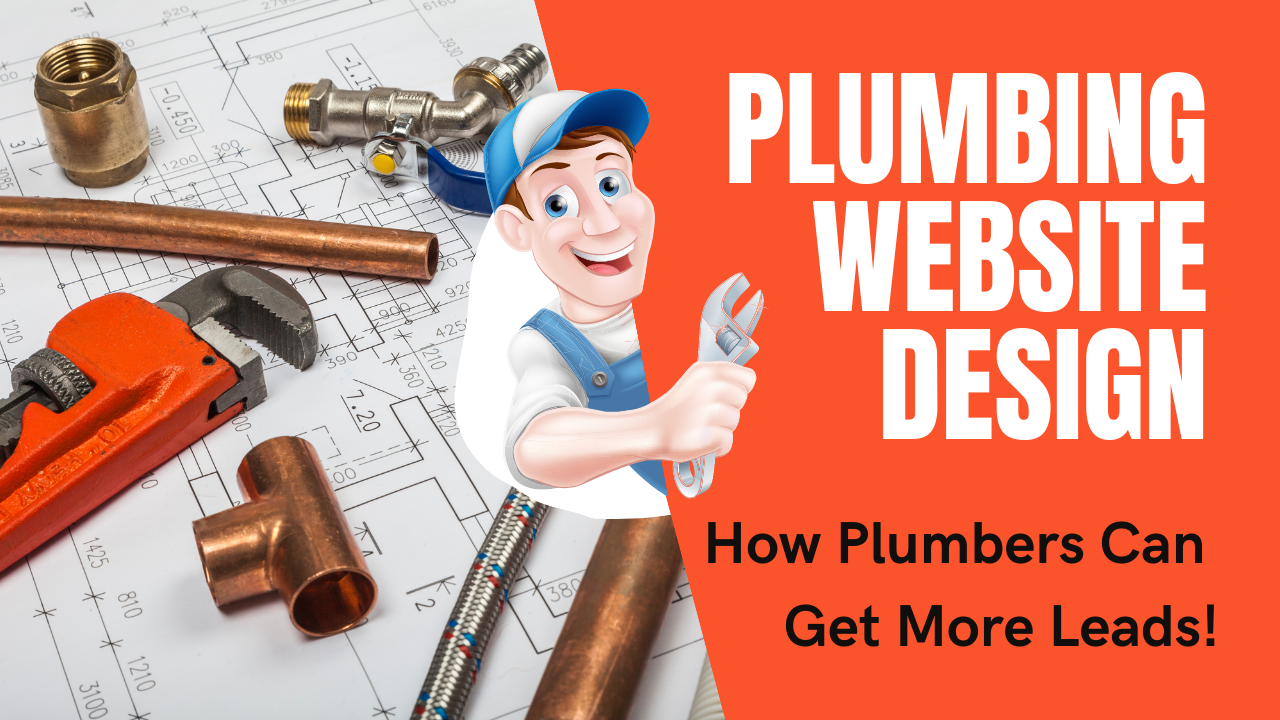 Website Design For Plumbers: Converting Clicks to Calls | NewmanWeb